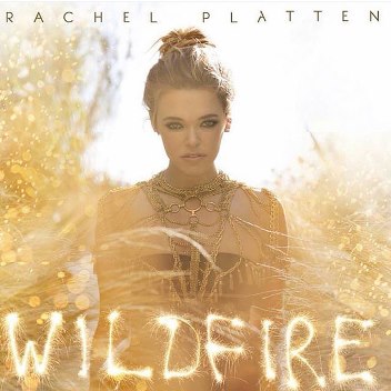 Rachel_Platten_Wildfire