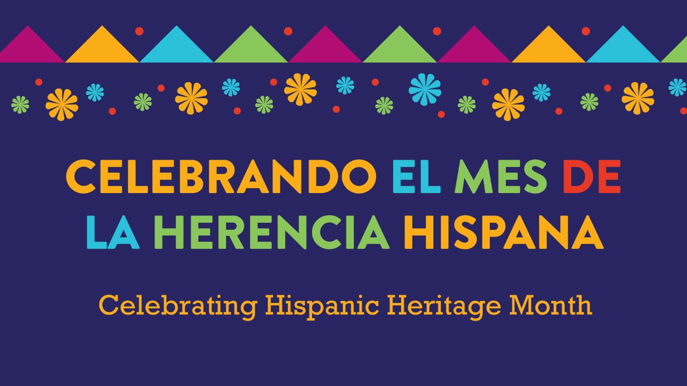 Hispanic Heritage Month: Enjoy Our Books, Programs & More