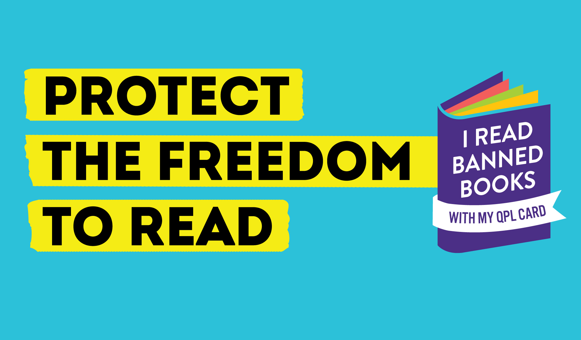 Learn how QPL is protecting and celebrating the freedom to read.