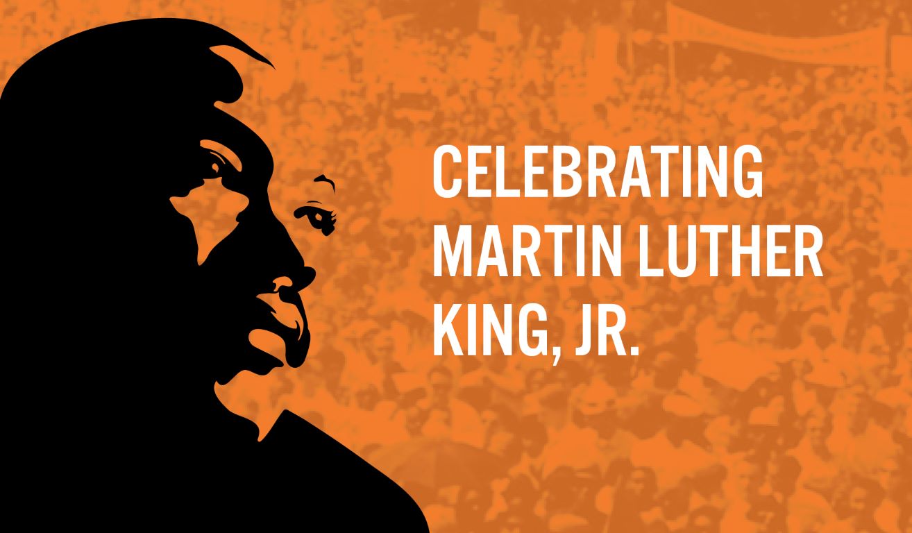 A silhouette of Martin Luther King, Jr., with the words "Celebrating Martin Luther King, Jr." on an orange background.