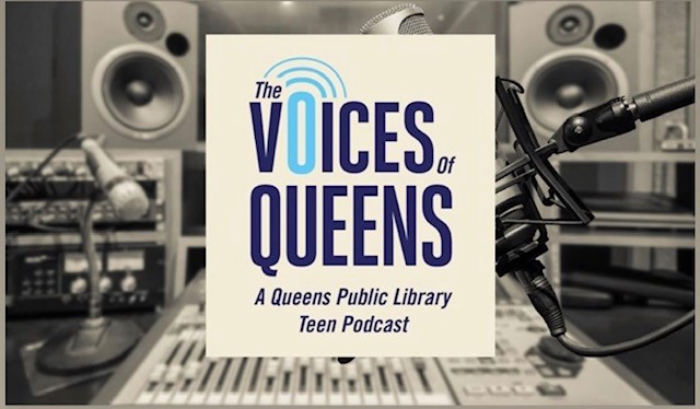 Voices of Queens Teen Podcast